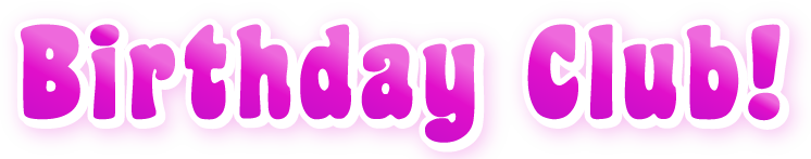 Birthday Club